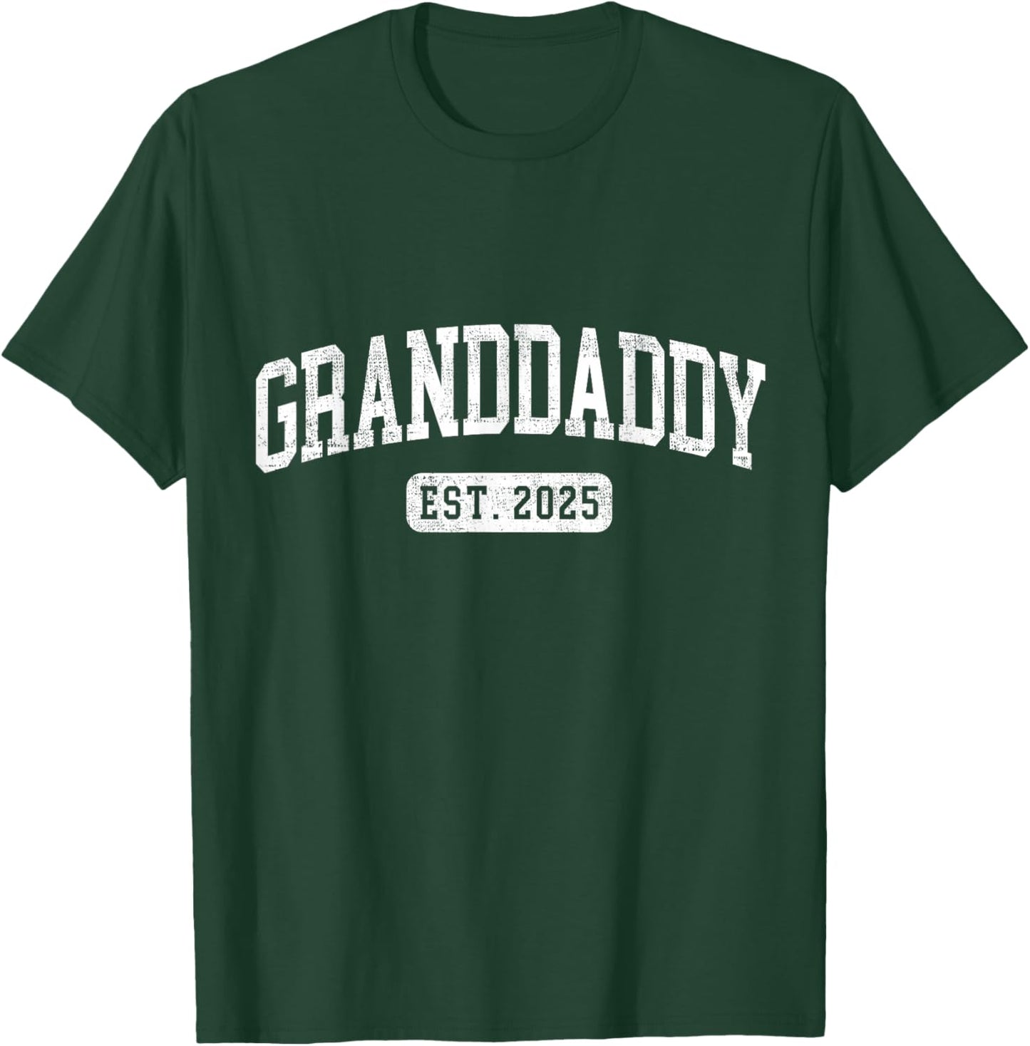 Granddaddy Est 2025 Promoted To Granddaddy Announcement T-Shirt - T-Shirt | Forest