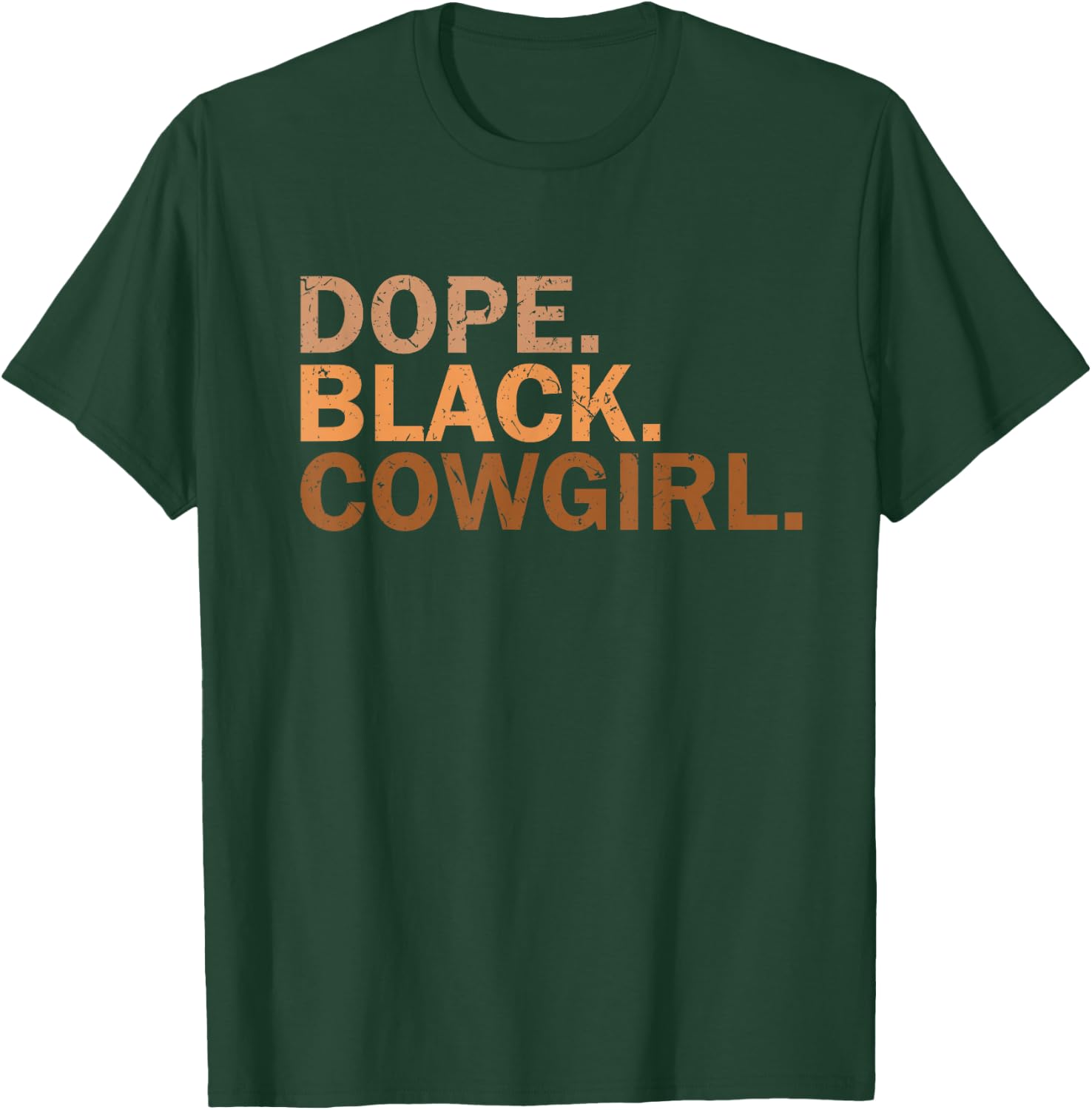 Dope Black Cowgirl Melanin Black African Rodeo Cowgirl T-Shirt - T-Shirt | Forest