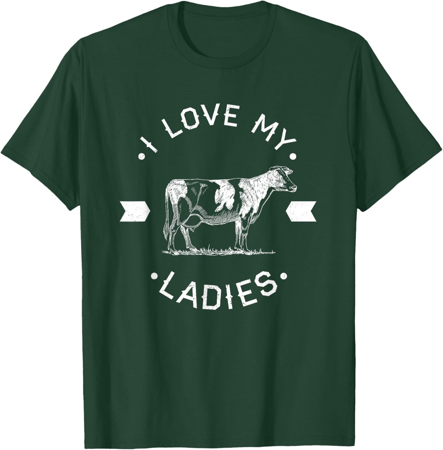 I Love My Ladies Funny Cow Dairy Farmer Gift - White T-Shirt - T-Shirt | Forest