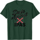 Dads Against IPAs - Funny Beer Dad T-Shirt - T-Shirt | Forest