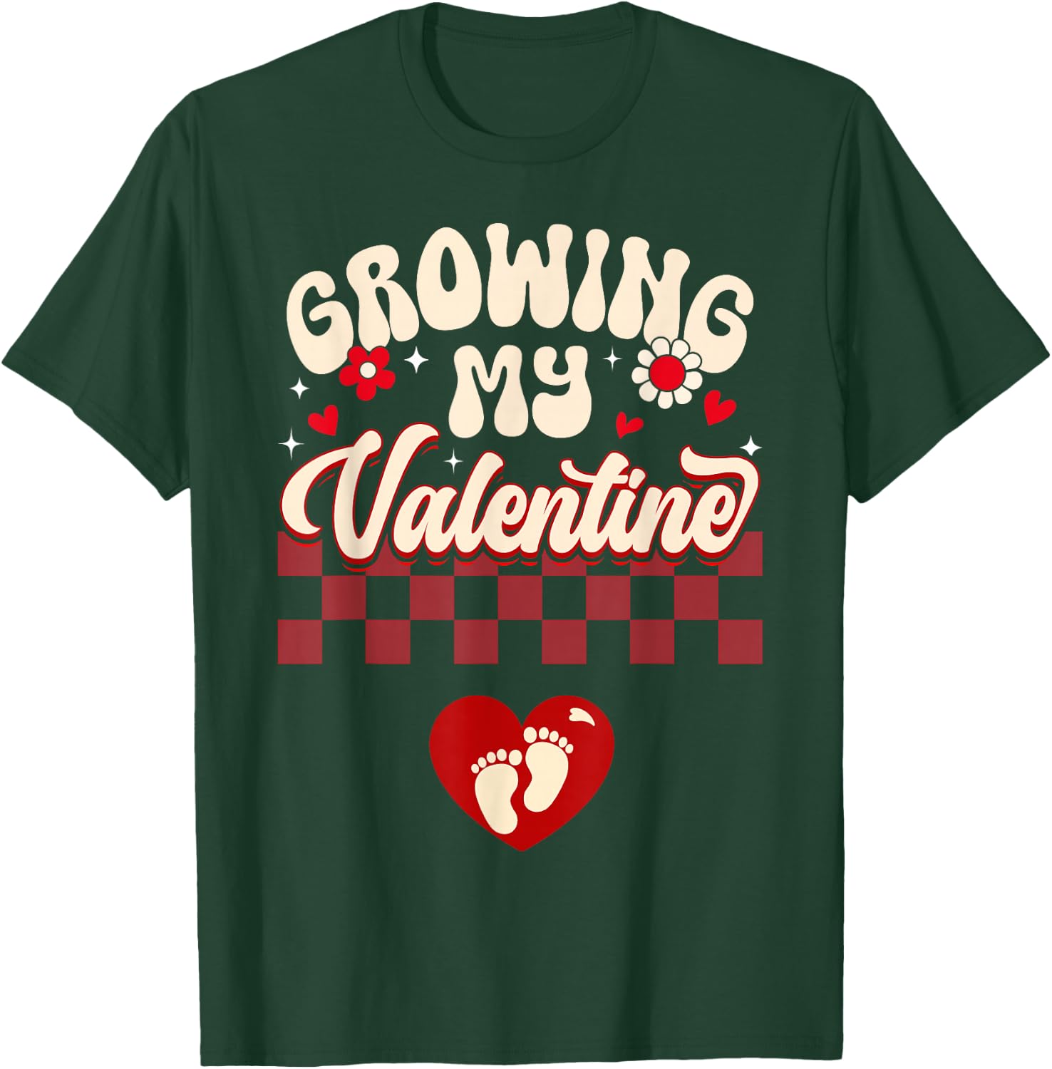Growing My Valentine New Mom Valentines Pregnancy Pregnant T-Shirt - T-Shirt | Forest