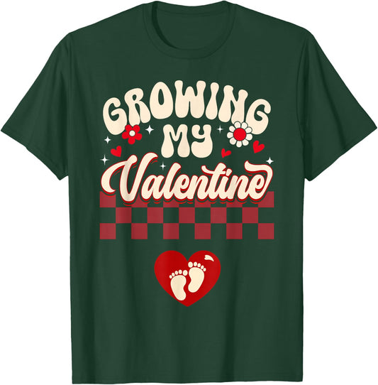 Growing My Valentine New Mom Valentines Pregnancy Pregnant T-Shirt - T-Shirt | Forest