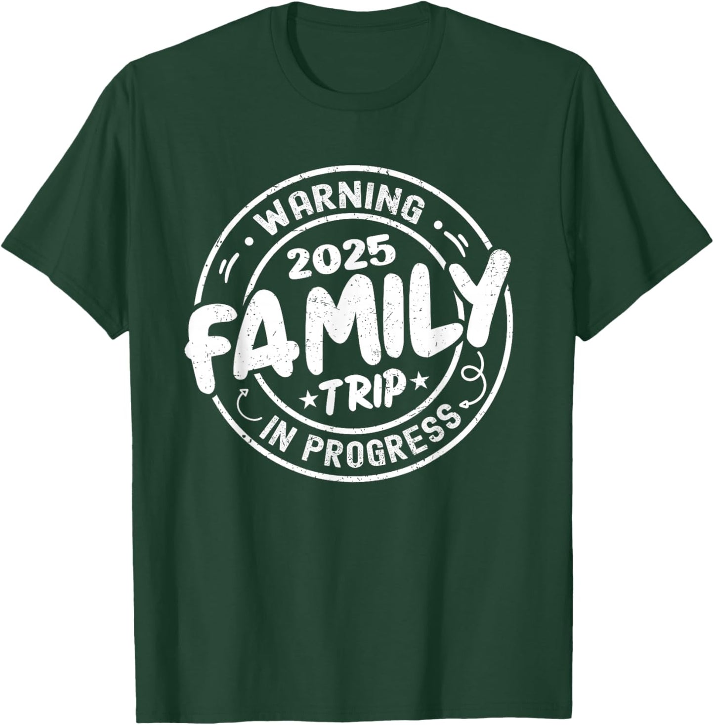 Warning Family Trip in Progress Family Trip 2025 Matching T-Shirt - T-Shirt | Forest