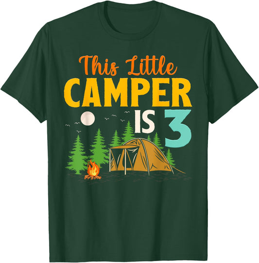 This Little Camper Is 3 Year Old Camping 3rd Birthday Camp T-Shirt - T-Shirt | Forest