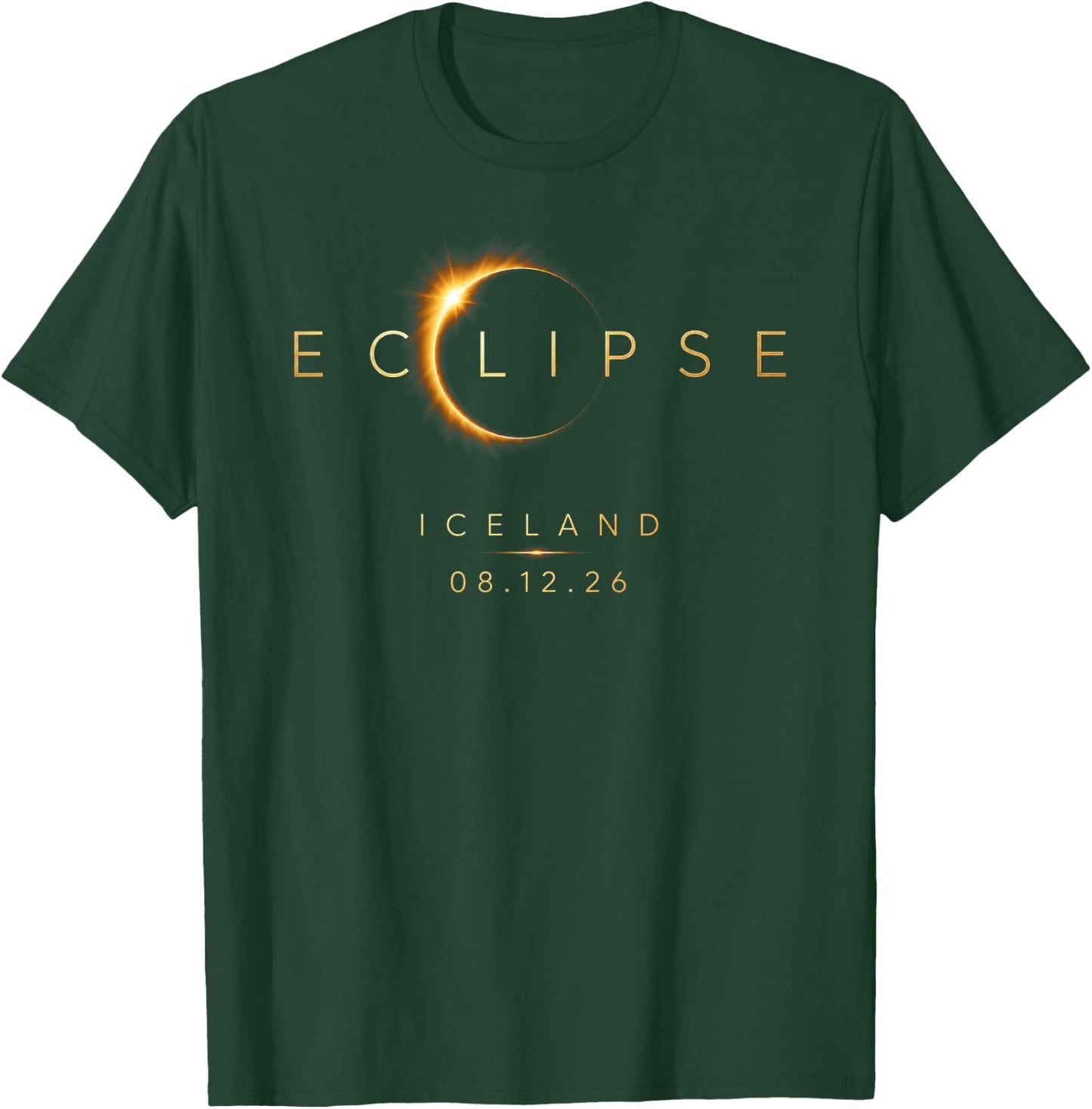 2026 Solar Eclipse Iceland 08 12 26 Total Eclipse Iceland T-Shirt - T-Shirt | Forest