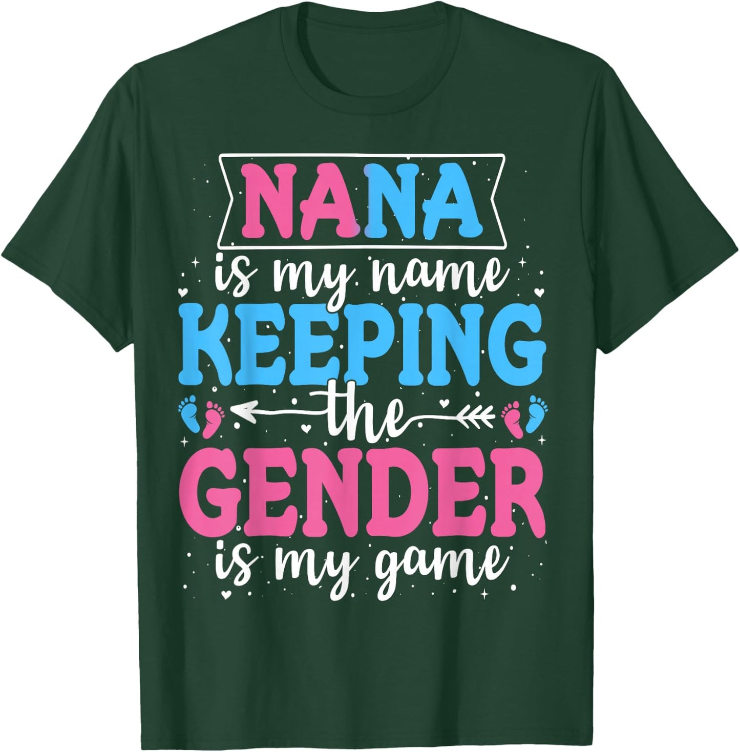 Keeper Of The Gender Nana Baby Announcement Family Celebration T-Shirt - T-Shirt | Forest