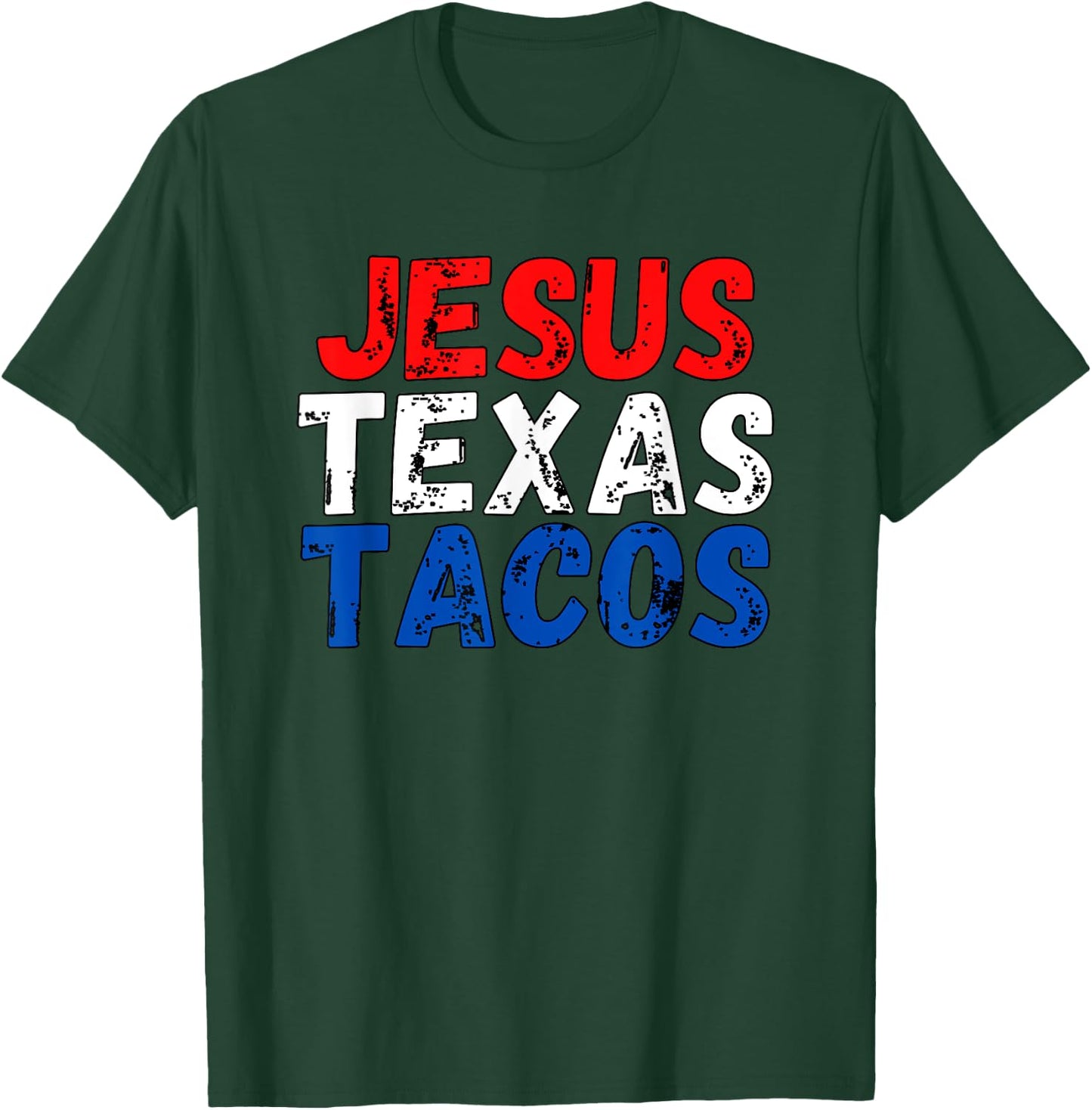 Jesus Texas Tacos | Cute Texas T-Shirt - T-Shirt | Forest