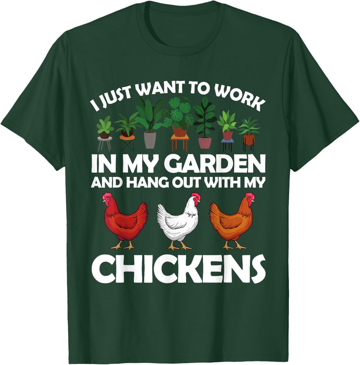 Funny Chicken Women Gardening Chicken Lovers Garden T-Shirt - T-Shirt | Forest