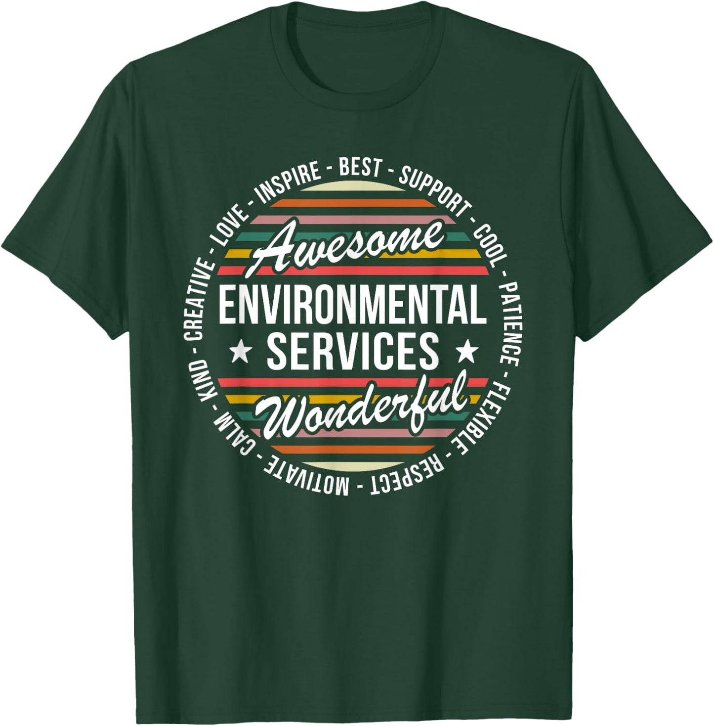 Environmental Services Gifts Funny Housekeeping EVS Week T-Shirt - T-Shirt | Forest