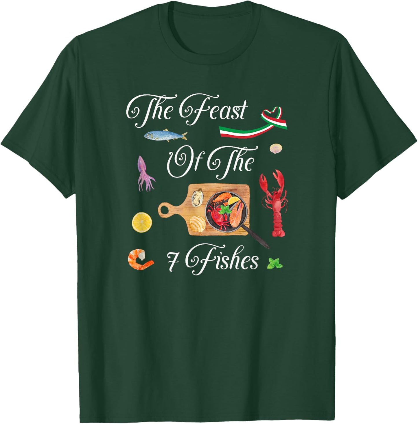 La Vigilia Italian Christmas The Feast Of The Seven Fishes T-Shirt - T-Shirt | Forest
