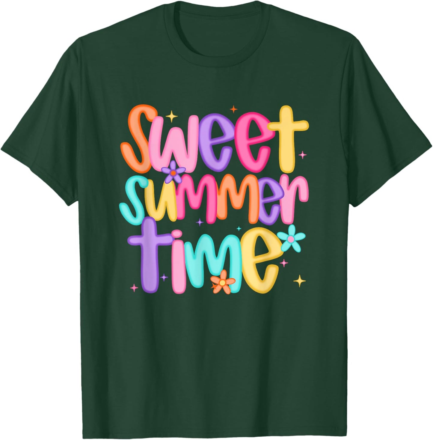 Sweet Summer Time Colorful Text Fun T-Shirt - T-Shirt | Forest
