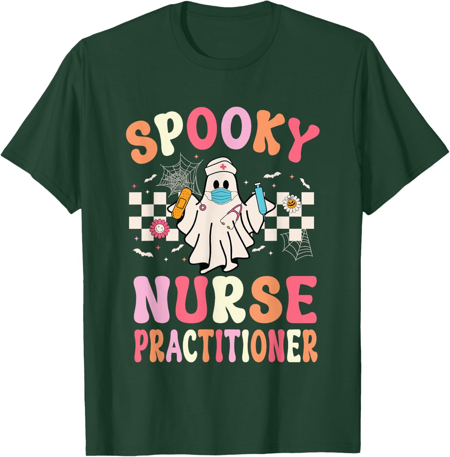 Spooky Nurse Practitioner Ghost Halloween Nurse Practitioner T-Shirt - T-Shirt | Forest