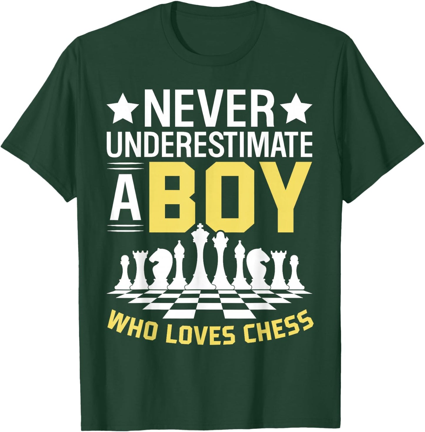 Never Underestimate A Boy Who Loves Chess T-Shirt - T-Shirt | Forest