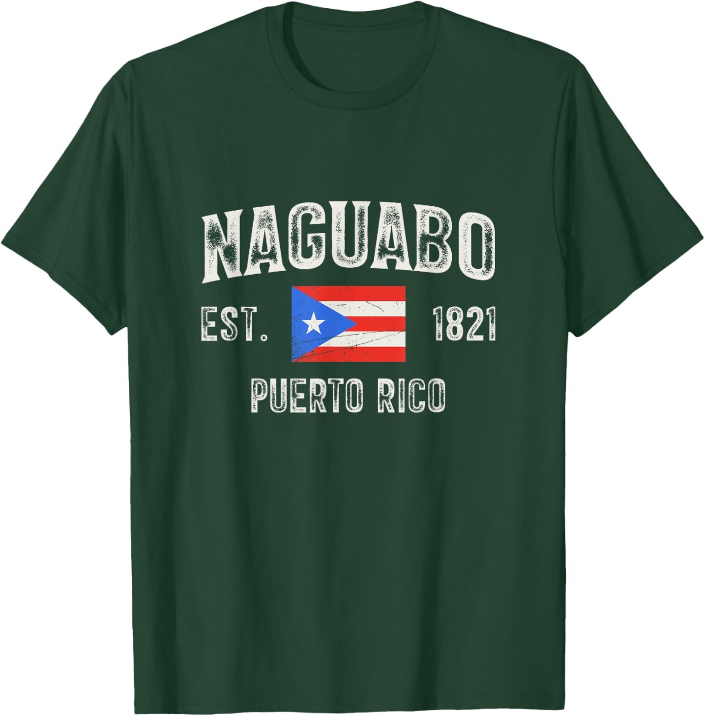 Naguabo Puerto Rico 1821, Puerto Rico Flag T-Shirt - T-Shirt | Forest