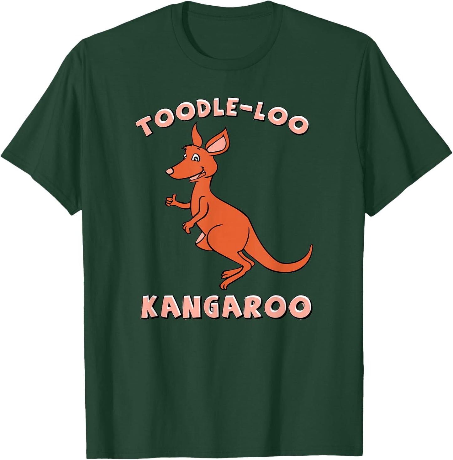 Toodle-Loo Kangaroo Cute Cartoon Animal Lover Design T-Shirt - T-Shirt | Forest