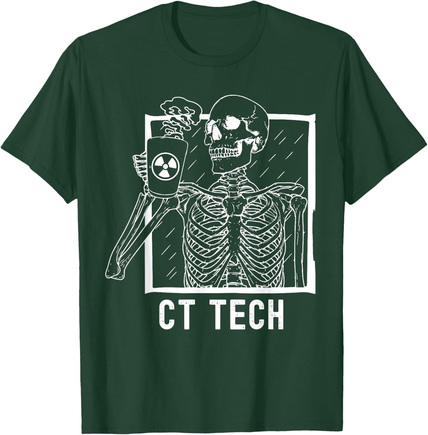 CT Tech Technologist Skeleton Drinking Coffee Radiology Xray T-Shirt - T-Shirt | Forest