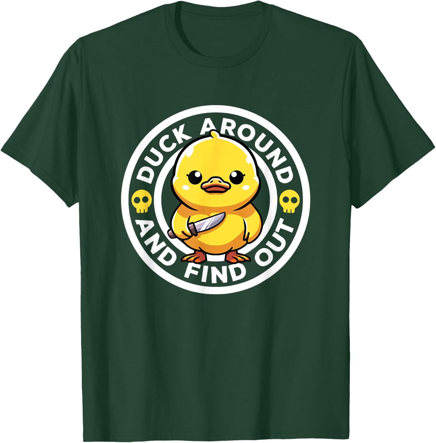 Duck Around And Find Out I Love Duck Lover Funny Rubber Duck T-Shirt - T-Shirt | Forest