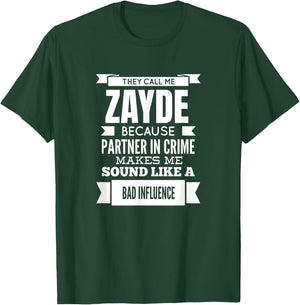 They Call Me Zayde Jewish Yiddish Grandpa T-Shirt - T-Shirt | Forest