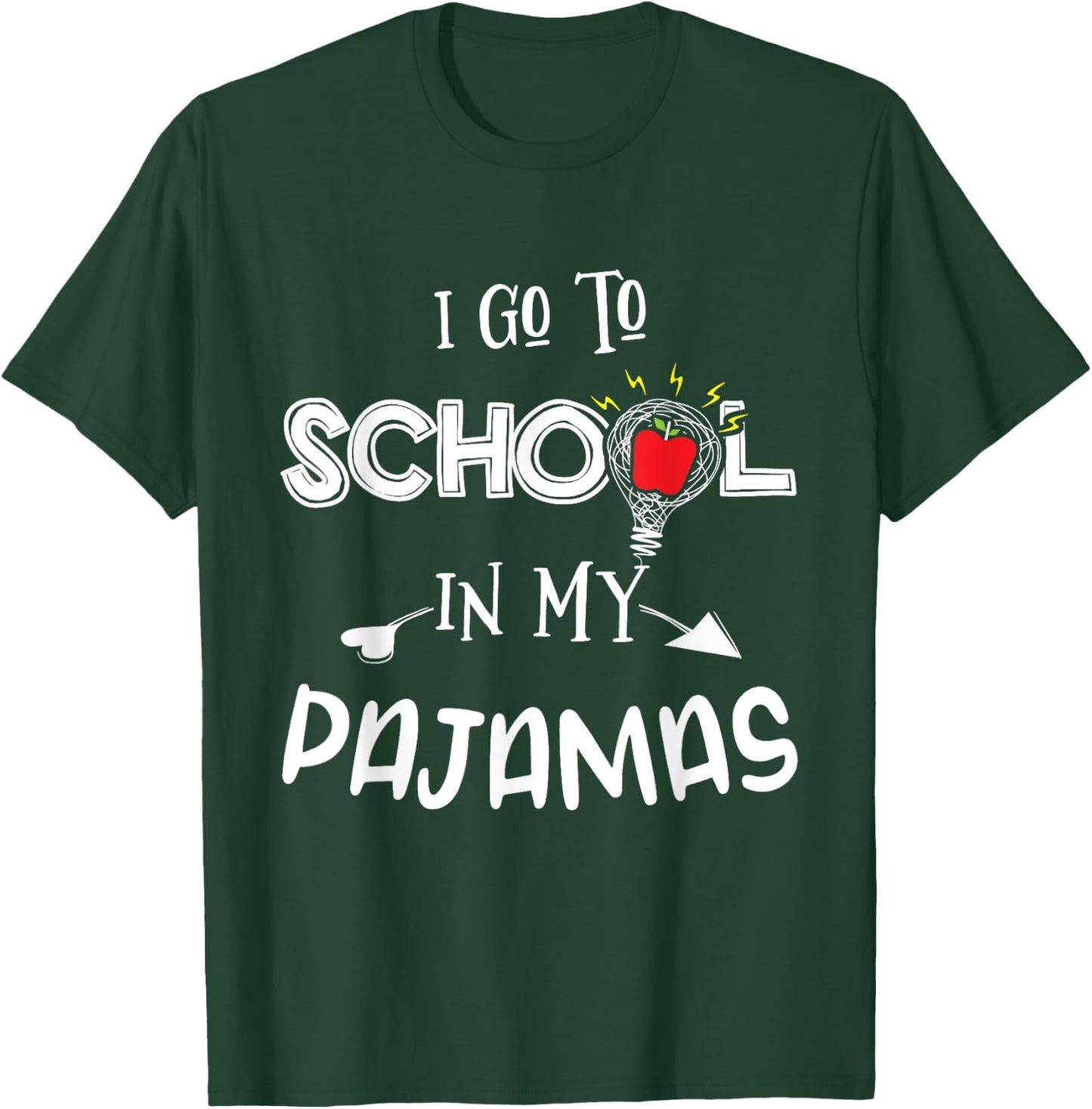 Homeschool I Go to School in My Pajamas Funny Homeschool T-Shirt - T-Shirt | Forest