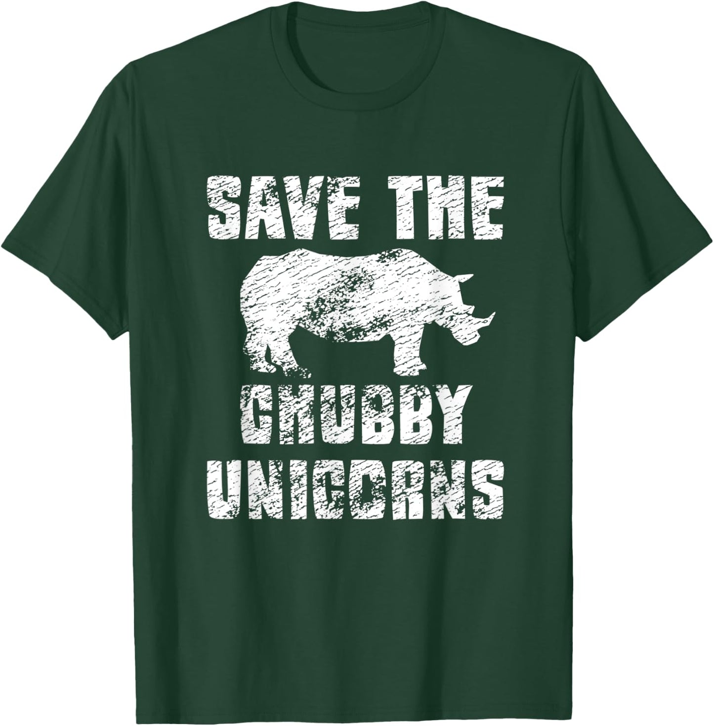 Save The Chubby Unicorn T-Shirt - T-Shirt | Forest