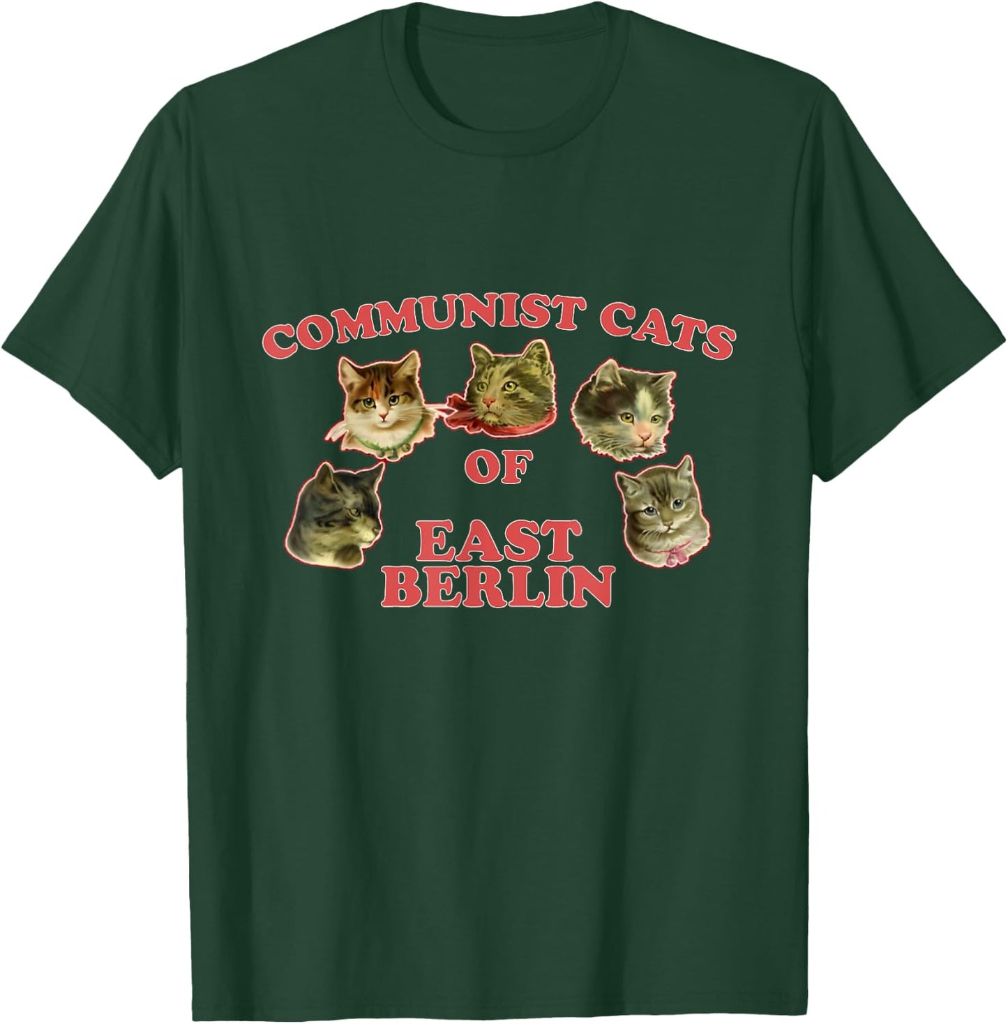 Communist Cats Of East Berlin funny saying T-Shirt - T-Shirt | Forest
