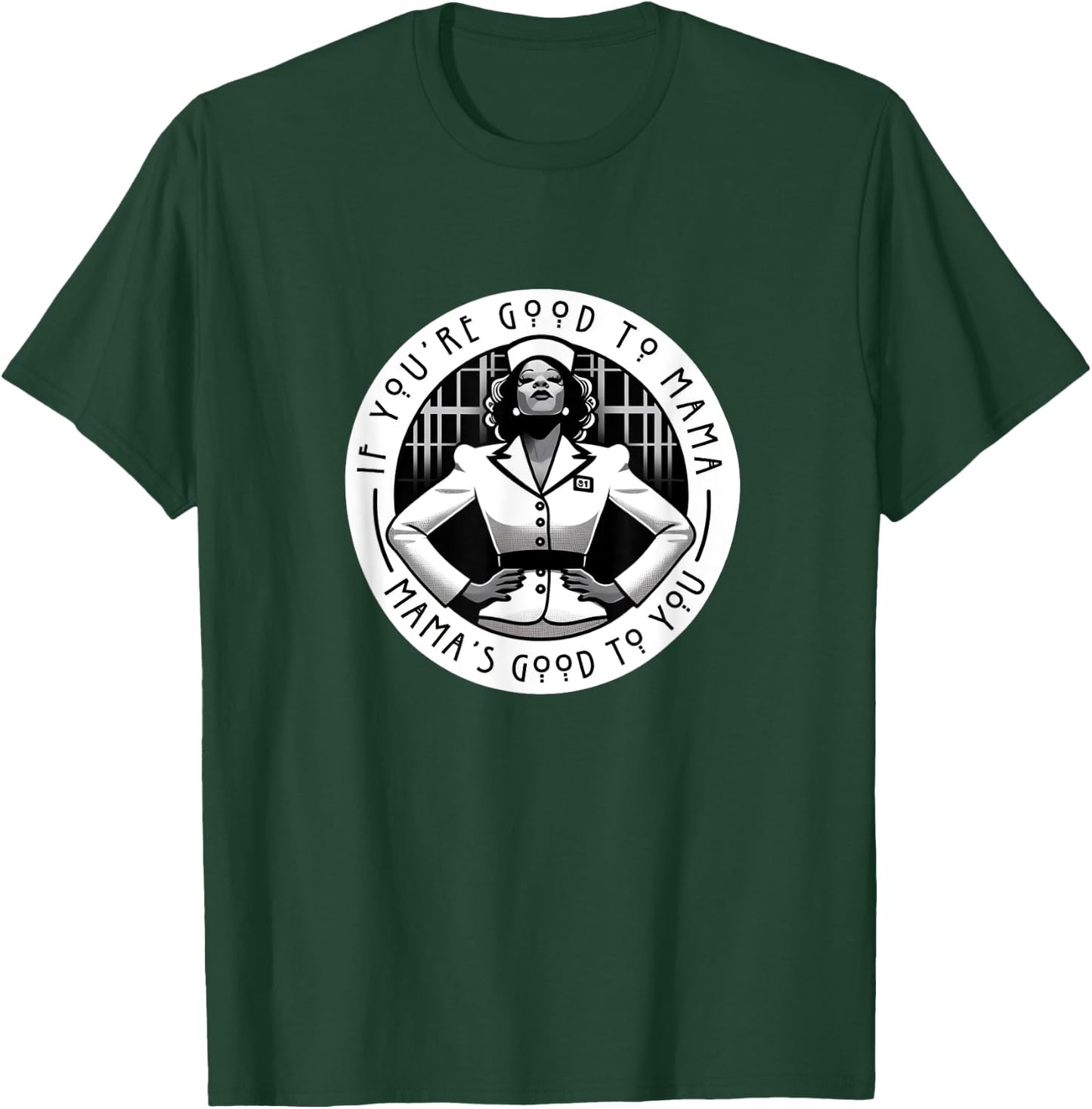 Chicago If You're Good To Mama Jazz 1920s Musical Theatre T-Shirt - T-Shirt | Forest
