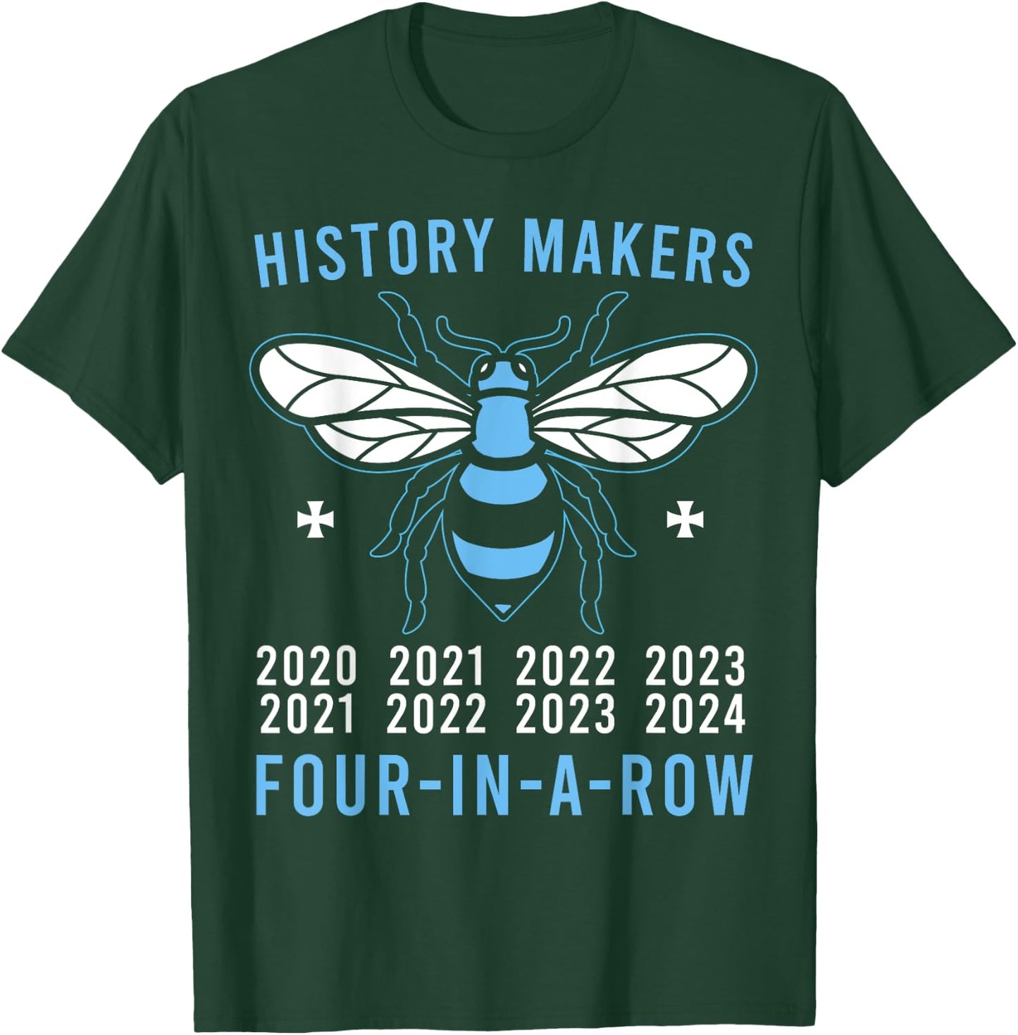 Manchester is Blue! Four in a Row, 2024, City T-Shirt - T-Shirt | Forest