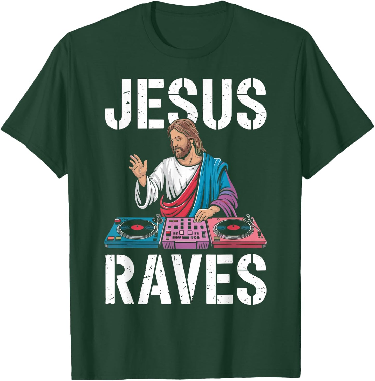 Jesus Raves for EDM Lovers and Party Enthusiasts T-Shirt - T-Shirt | Forest