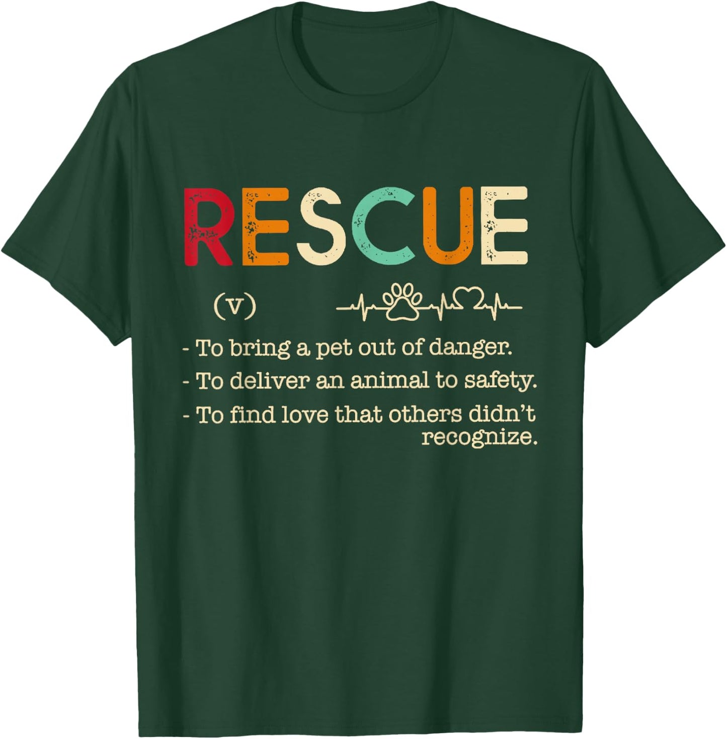 Rescue Definition Animal Lovers Funny Rescue Pet T-Shirt - T-Shirt | Forest