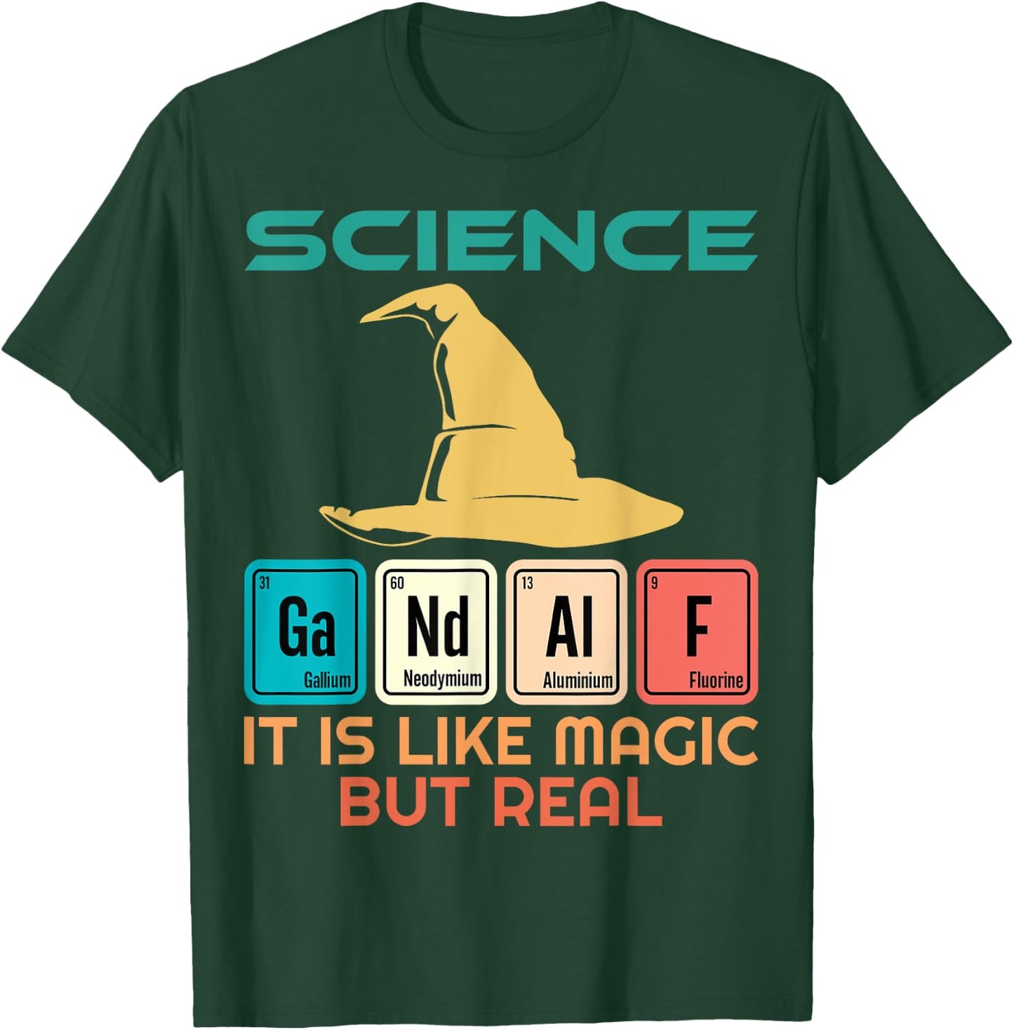 Science is like magic but real Cute Cool Geeky Nerdy Teacher T-Shirt - T-Shirt | Forest