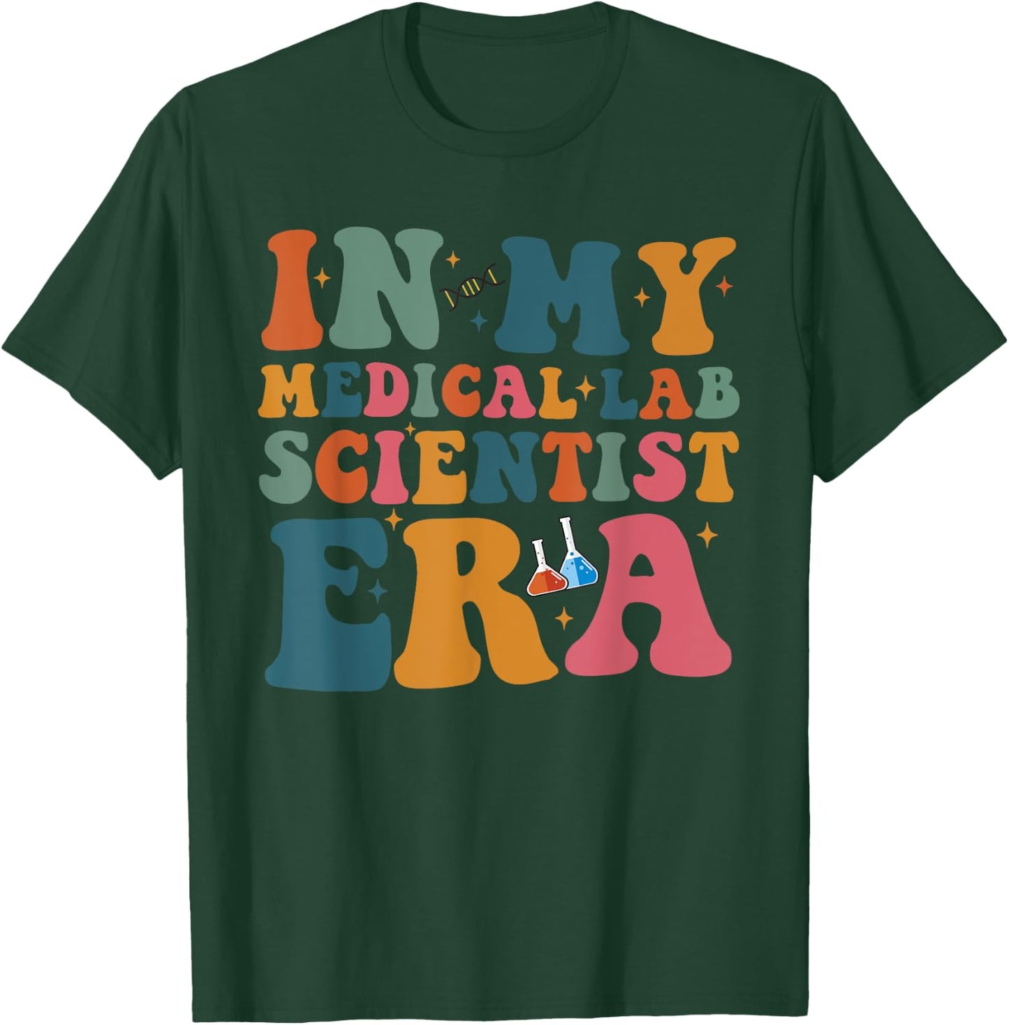 Groovy In My Medical Lab Scientist Era Funny Retro T-Shirt - T-Shirt | Forest