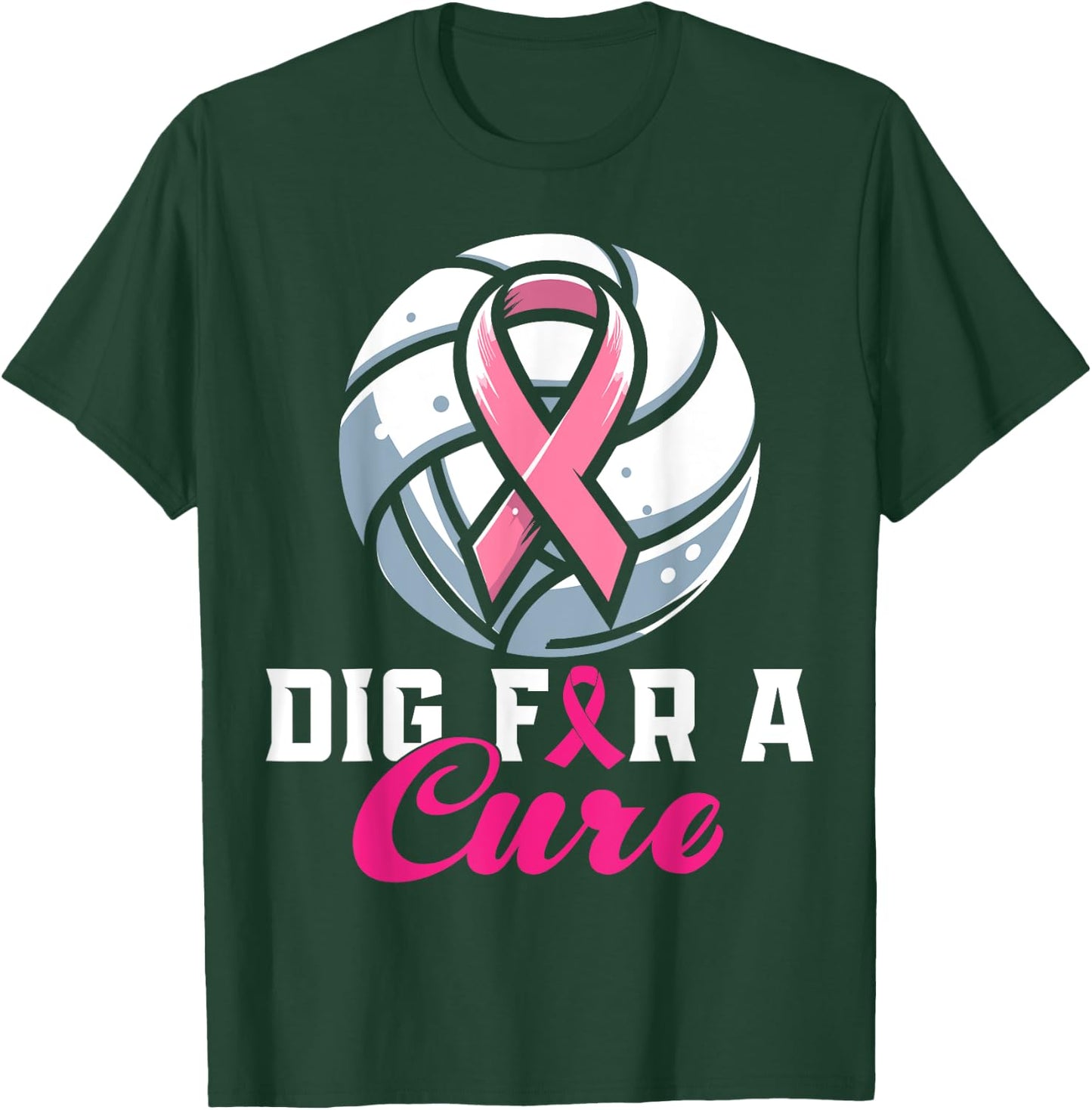 Dig For A Cure Breast Cancer Awareness Volleyball Pink T-Shirt - T-Shirt | Forest