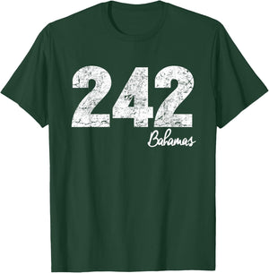 Bahamas 242 Area Code! Proud Bahamian T-Shirt - T-Shirt | Forest