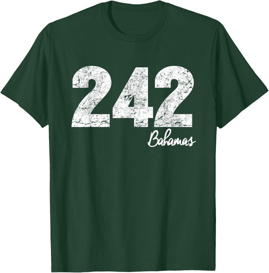 Bahamas 242 Area Code! Proud Bahamian T-Shirt - T-Shirt | Forest