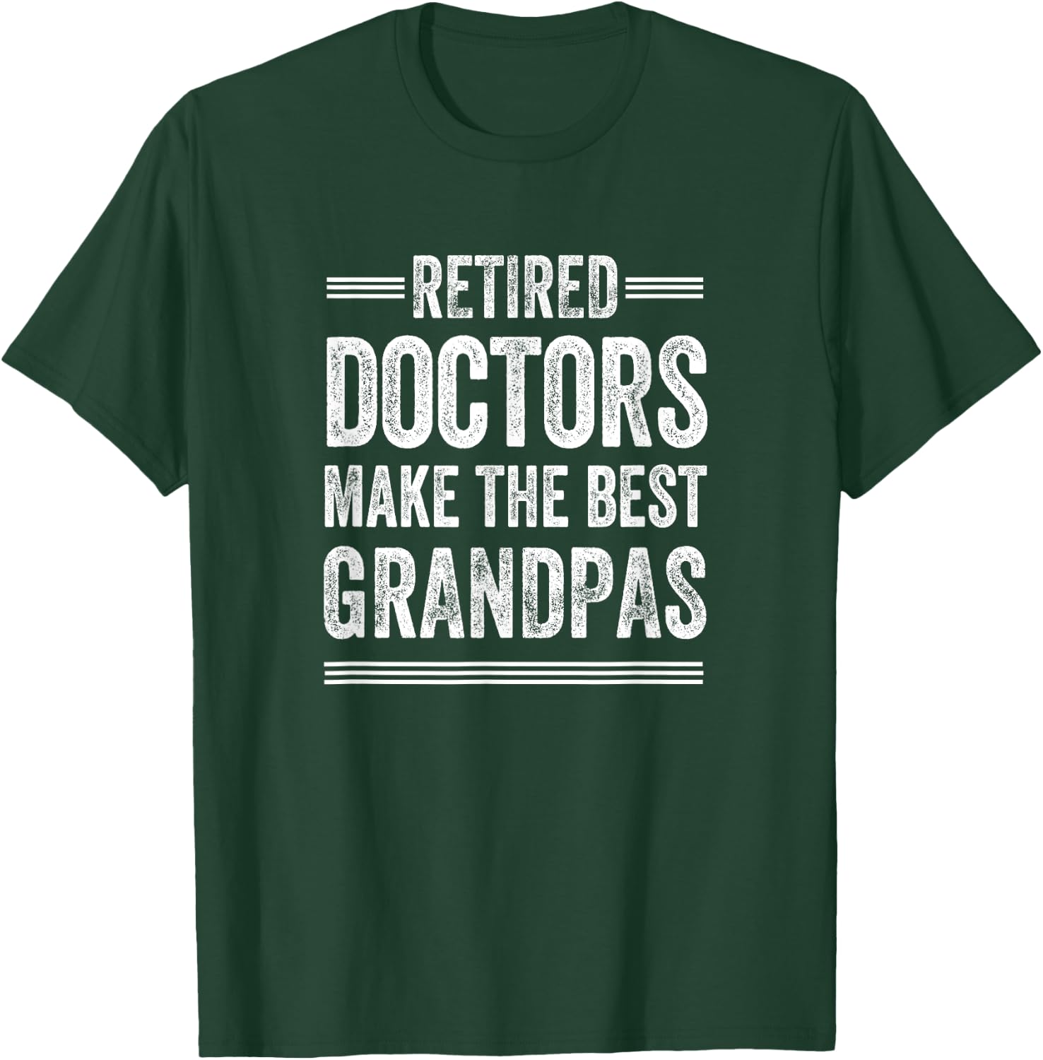 Pensioner Grandpa Doctor MD Retirement Gift Dad T-Shirt - T-Shirt | Forest