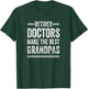 Pensioner Grandpa Doctor MD Retirement Gift Dad T-Shirt - T-Shirt | Forest