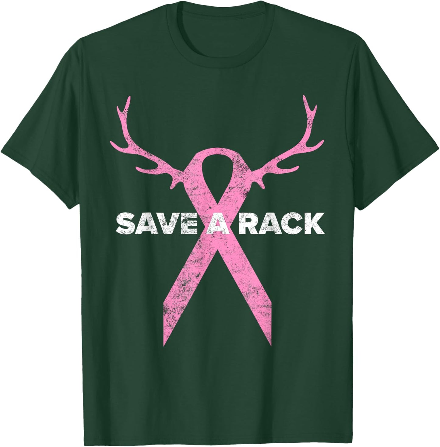 Save A Rack Breast Cancer Awareness Pink Ribbon Deer Antlers T-Shirt - T-Shirt | Forest