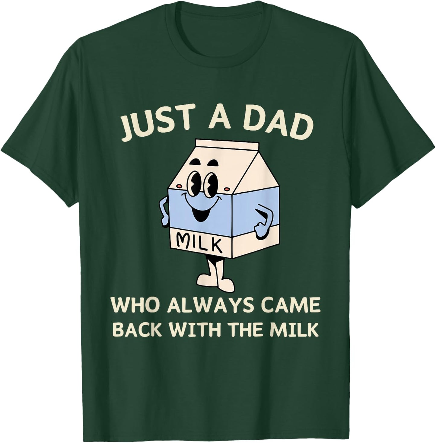 Funny Fathers Day Aesthetic Unhinged Cute Humor and Vintage T-Shirt - T-Shirt | Forest