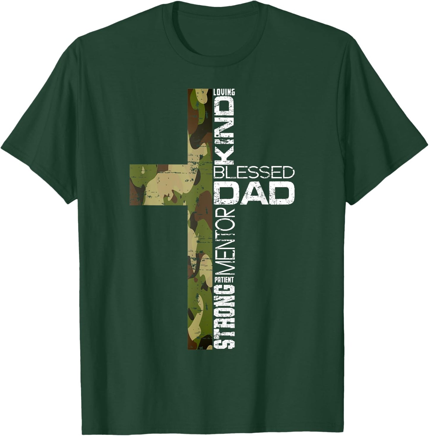 Blessed Dad Cross Christians Father's Day Christian Dad T-Shirt - T-Shirt | Forest