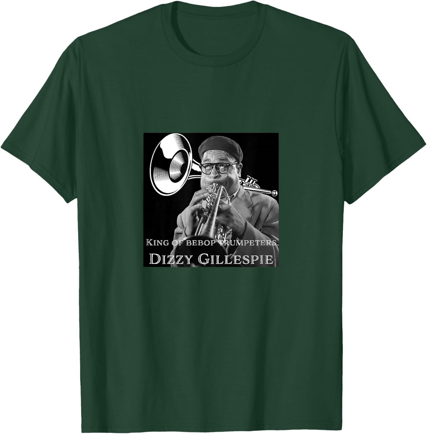 Dizzy Gillespie_001 T-Shirt - T-Shirt | Forest