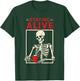 Staying Alive Coffee Skeleton - Coffee Lover Funny T-Shirt - T-Shirt | Forest