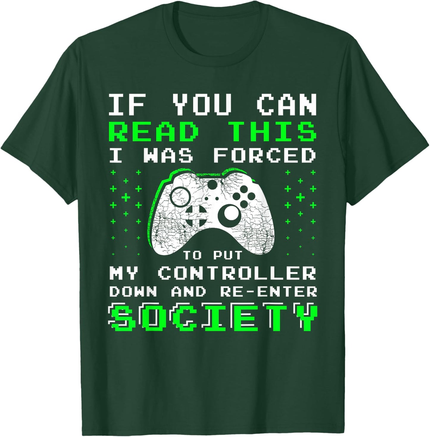 Gamer Gifts for Teen Boys - If You Can Read This Video Game T-Shirt - T-Shirt | Forest