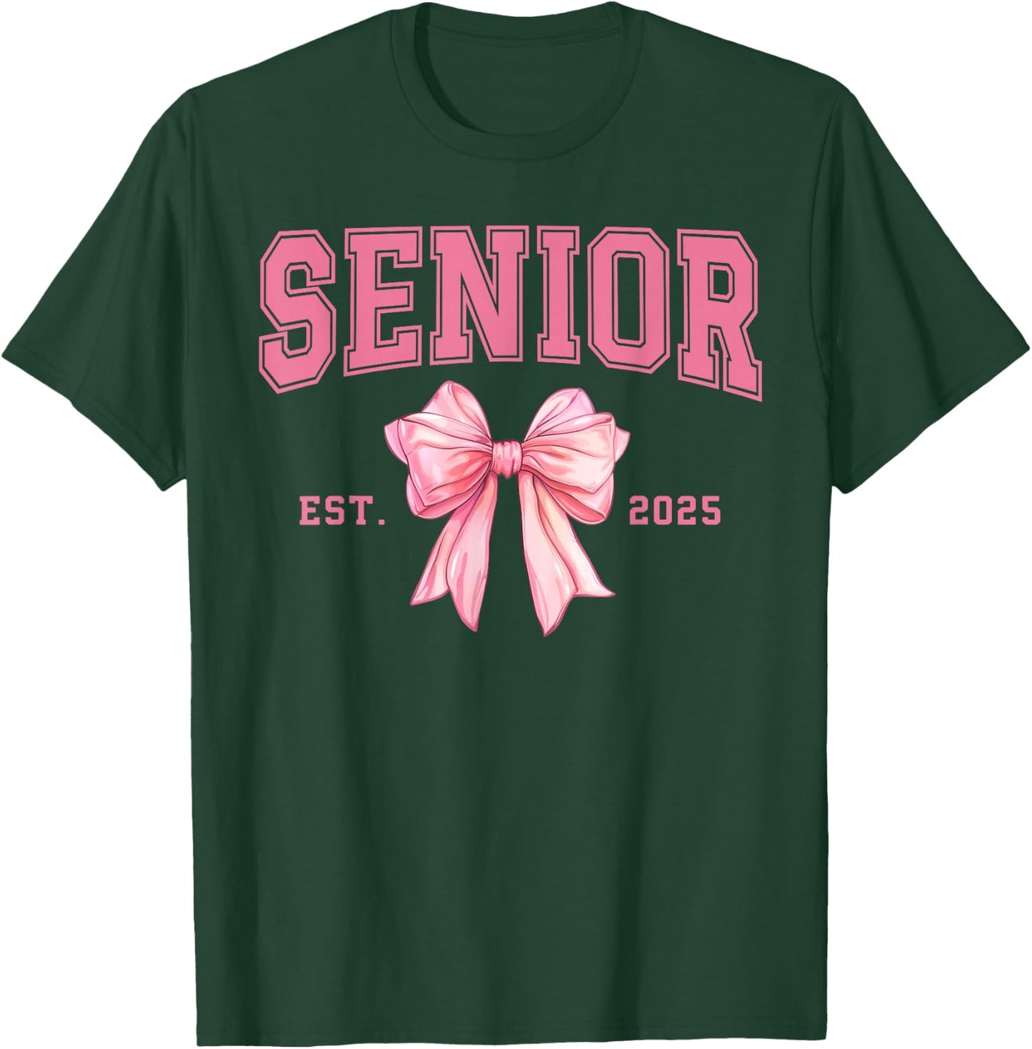 Pink Senior Class of 2025 Senior 2025 Grad Gift Senior T-Shirt - T-Shirt | Forest