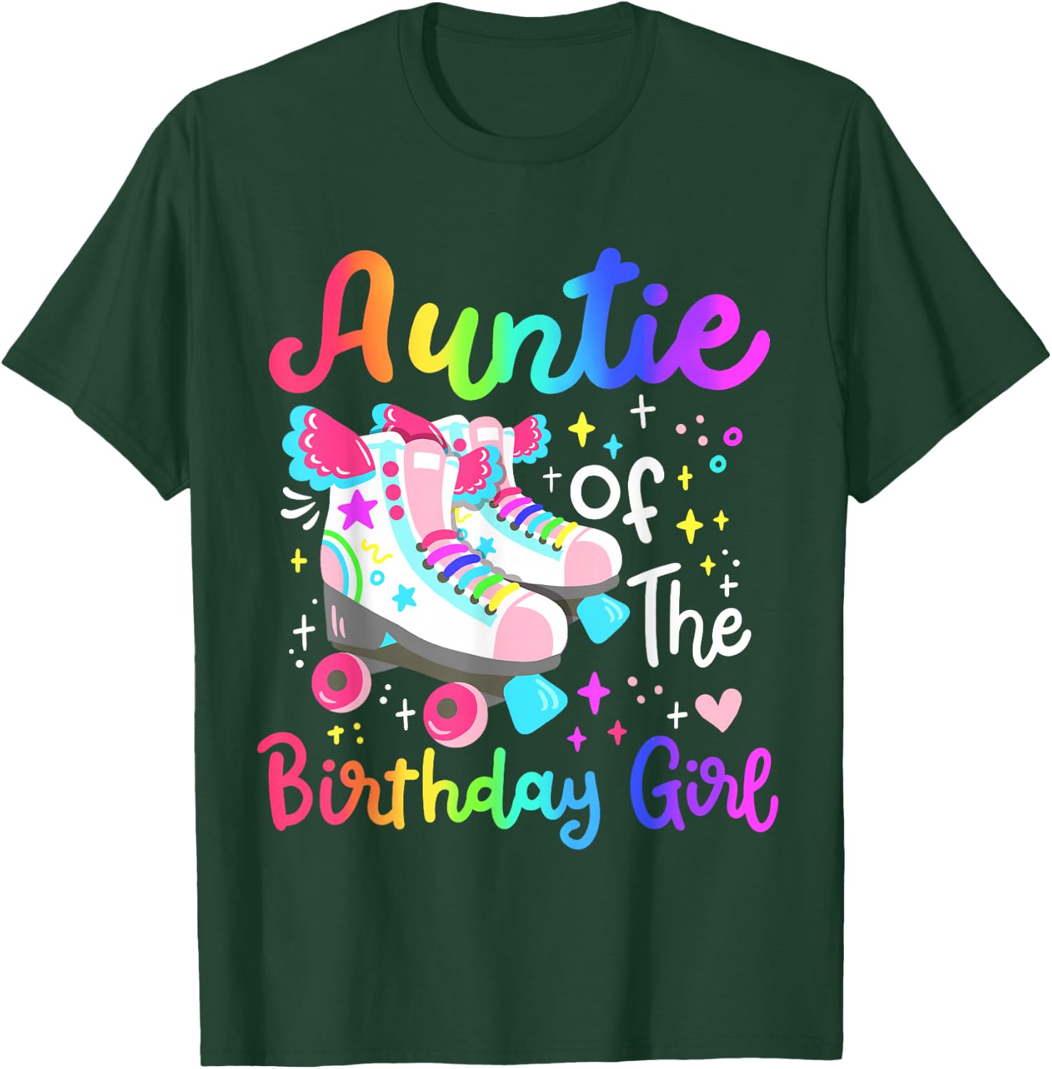 Auntie of the Birthday Girl Skater Roller Skate Family Party T-Shirt - T-Shirt | Forest