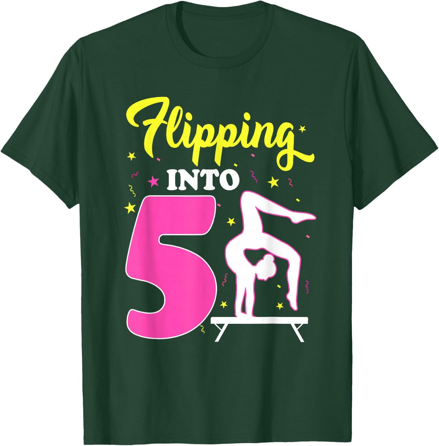 Flipping Into 5th Birthday Gymnastic 5 Year Old Girl Party T-Shirt - T-Shirt | Forest
