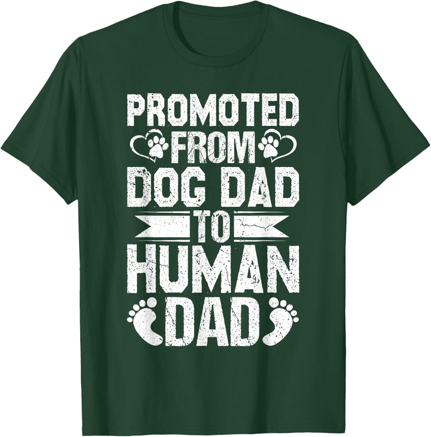 New Dad Pregnancy Reveal Promoted From Dog Dad to Human Dad T-Shirt - T-Shirt | Forest