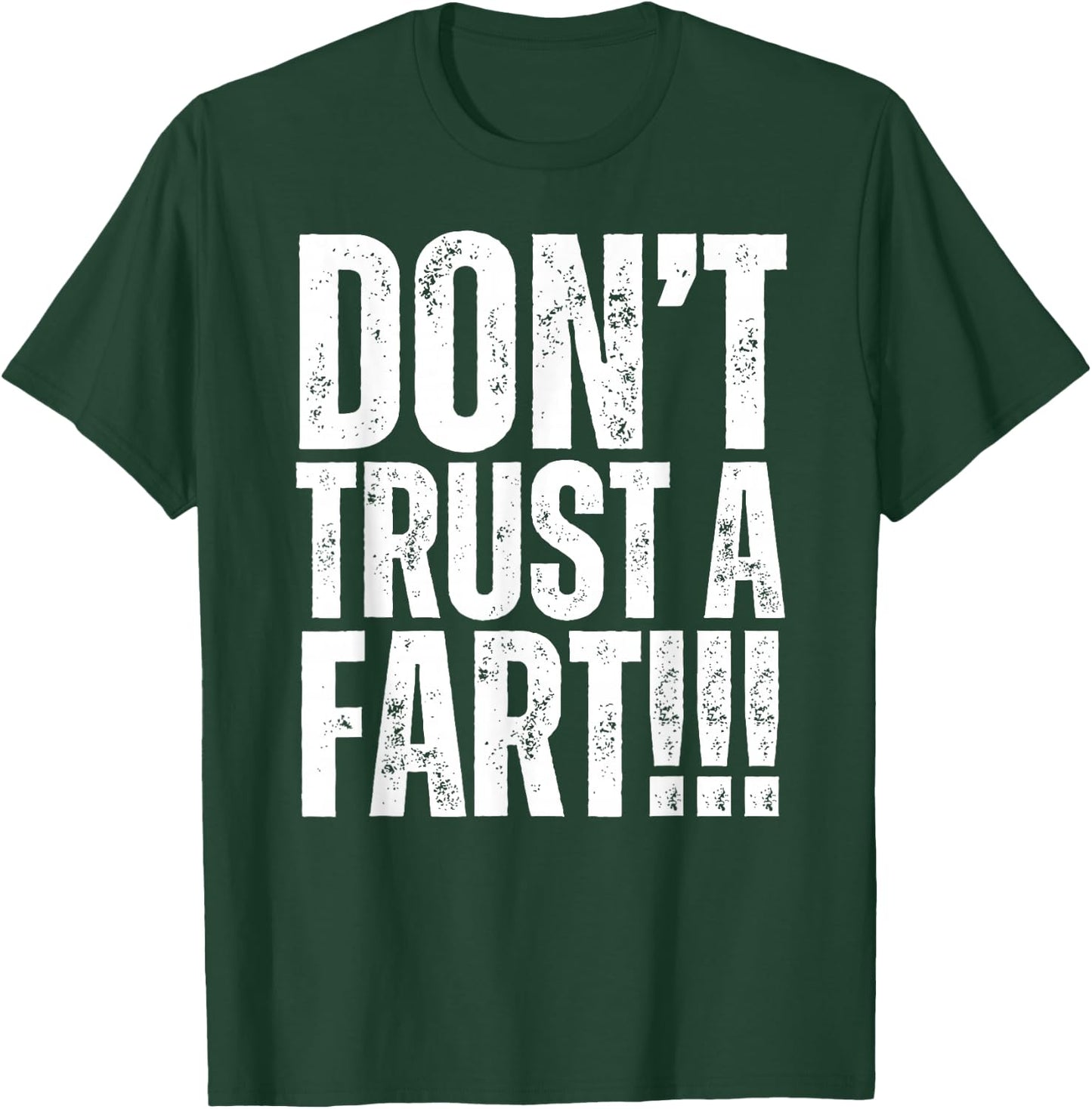 Don't Trust A Fart Funny Gym, Marathon Spectator T-Shirt - T-Shirt | Forest