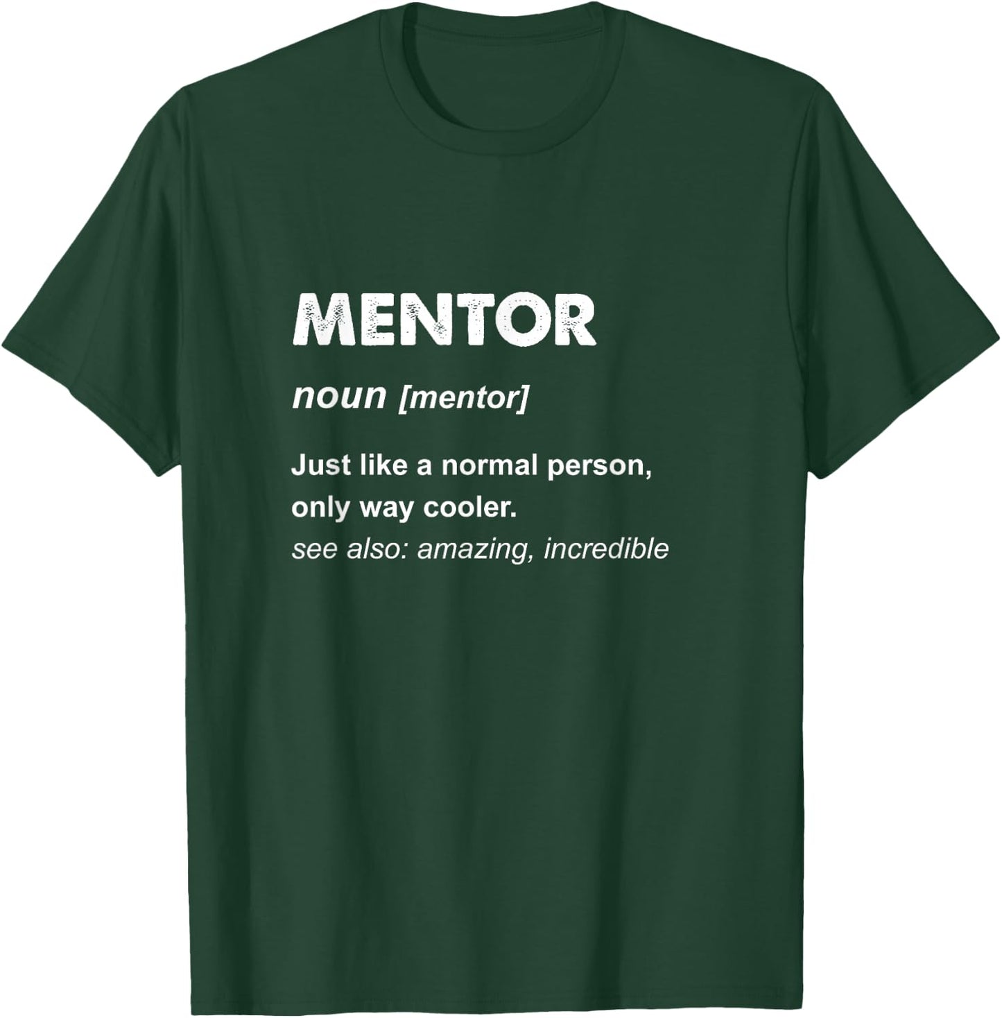 Mentor T-Shirt - T-Shirt | Forest