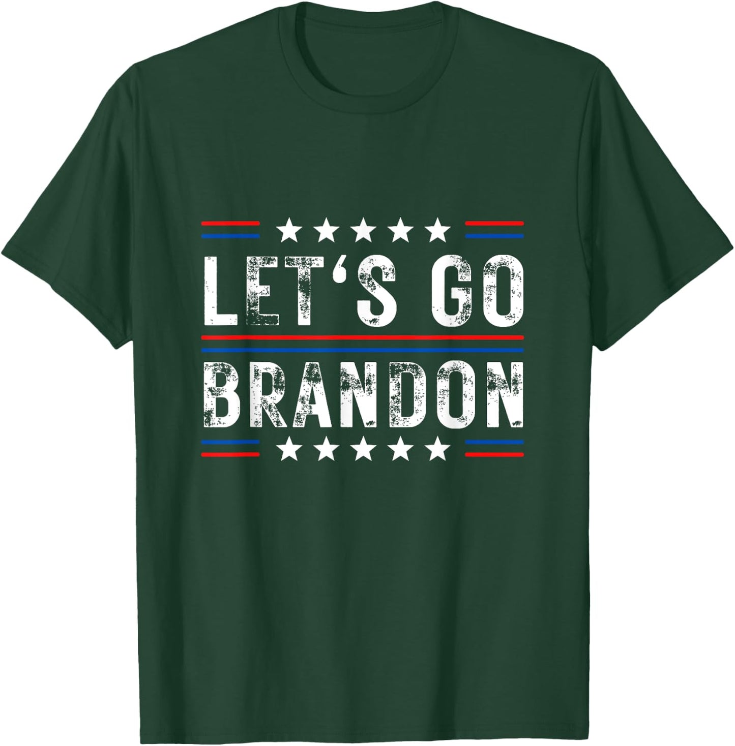 Lets Go Brandon Funny Trendy sarcastic Let's Go Brandon T-Shirt - T-Shirt | Forest