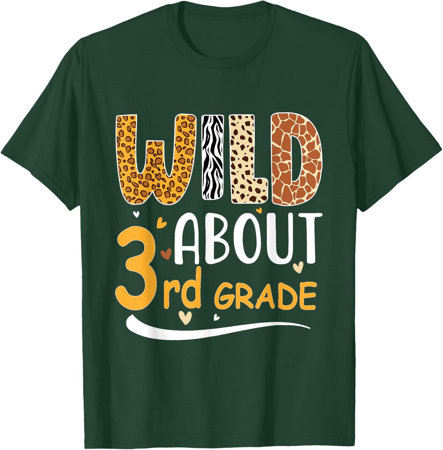 Wild about Third 3rd Grade Back To School Leopard T-Shirt - T-Shirt | Forest